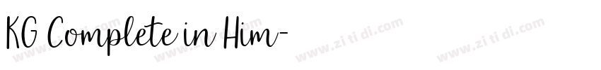 KG Complete in Him字体转换 KG Complete in Him字体转换